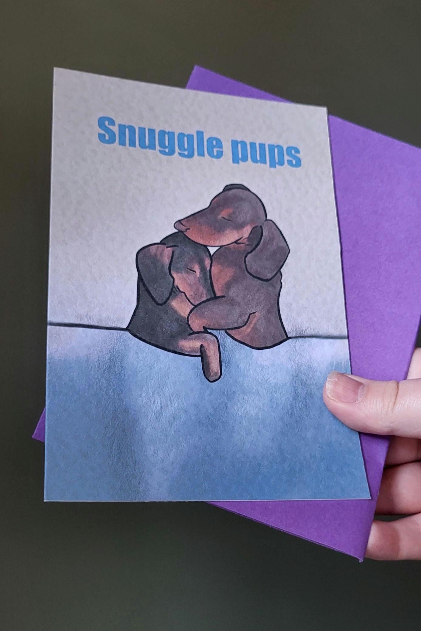 Dachshunds “Snuggle Pups” Greeting/Birthday Card