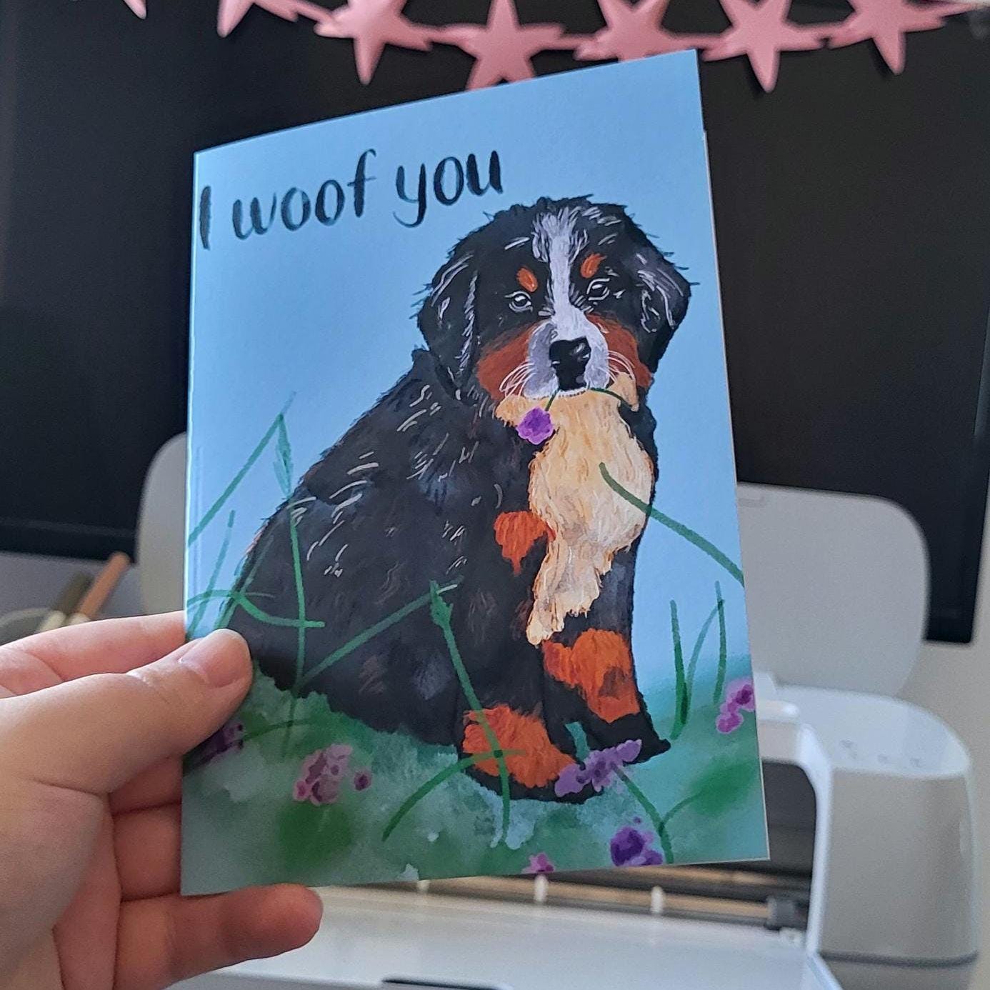 Bernese Mountain Puppy “I Woof You” Greeting/Birthday/Anniversary Card