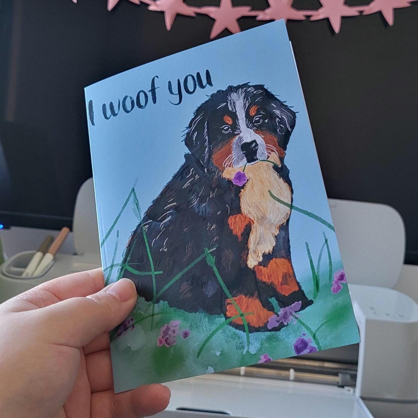 Bernese Mountain Puppy “I Woof You” Greeting/Birthday/Anniversary Card