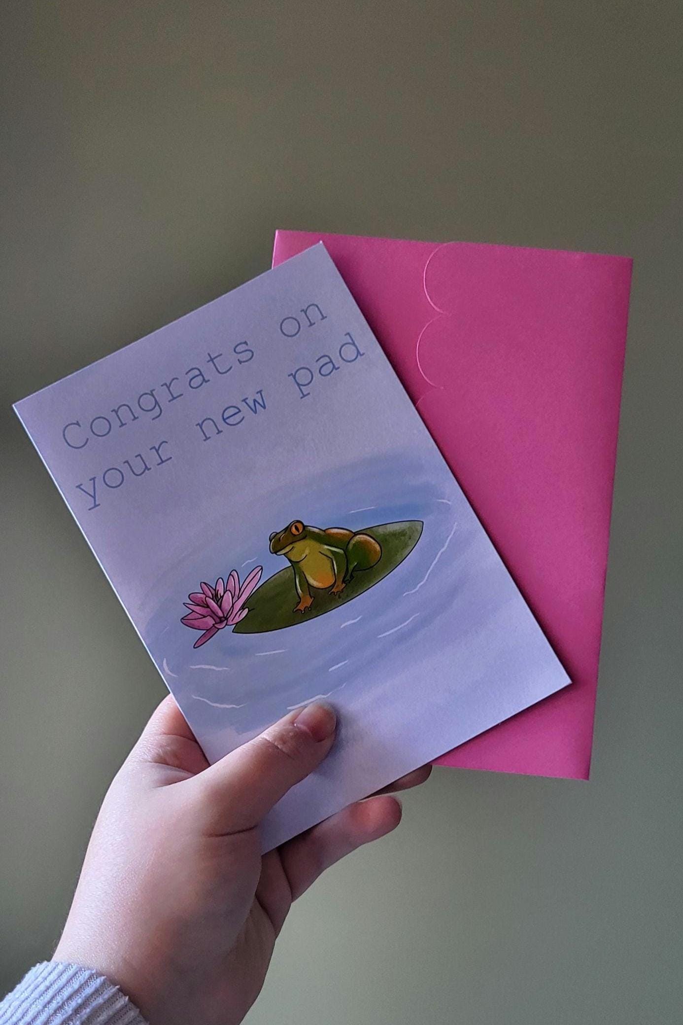 Frog Greeting/new home Card “Congrats on your new pad”