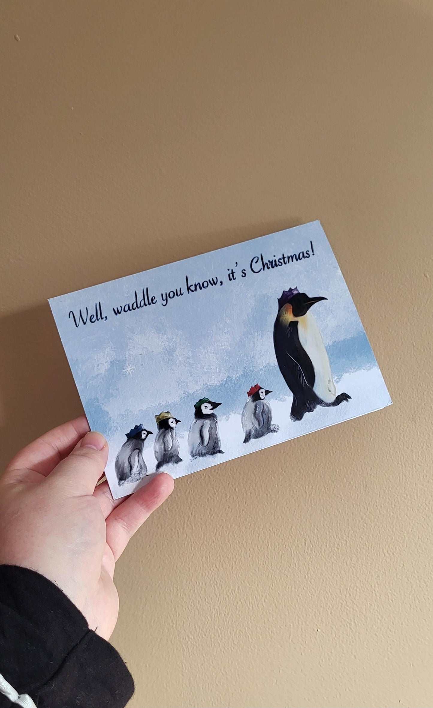 Penguins "Well, waddle you know, it's Christmas" Christmas Card