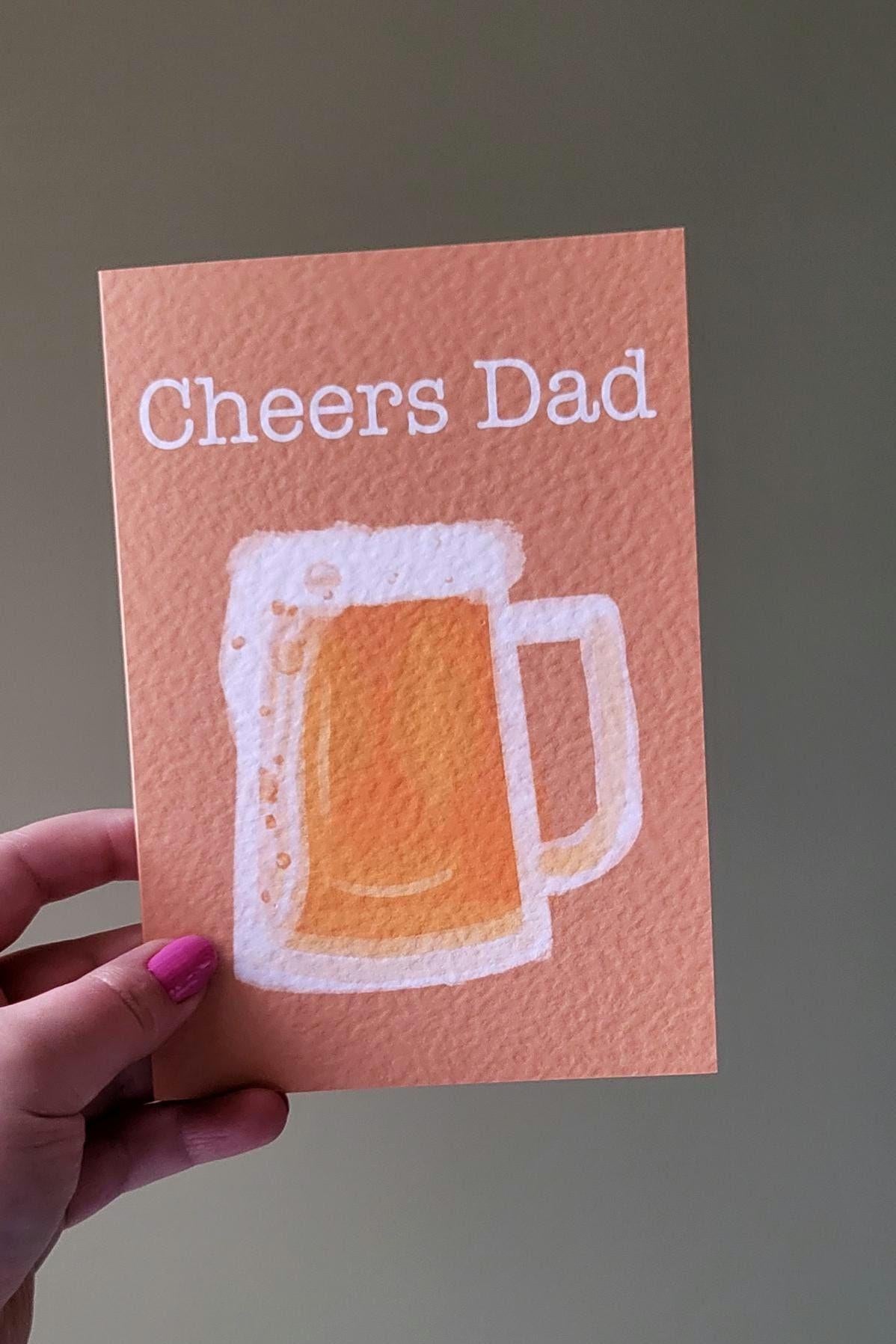 Fathers Day/thank you Beer Card "Cheers Dad"